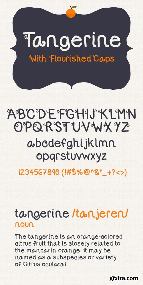 Tangerine Font