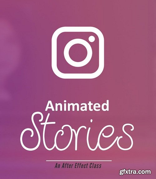 Creating Instagram Stories in After Effect