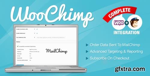 CodeCanyon - WooChimp v2.2.5 - WooCommerce MailChimp Integration - 6044286