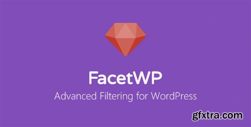 FacetWP v3.2.2 - Advanced Filtering for WordPress