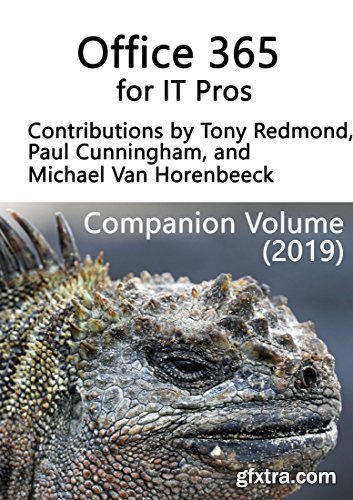 Office 365 for IT Pros: Companion Volume (2019)