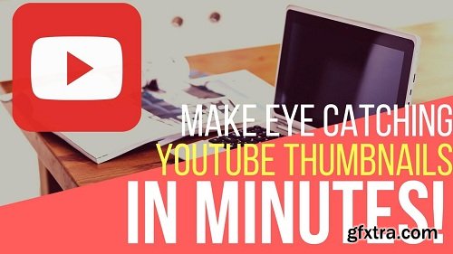 CRUSH YouTube Branding: Make FREE Professional YouTube Thumbnails!