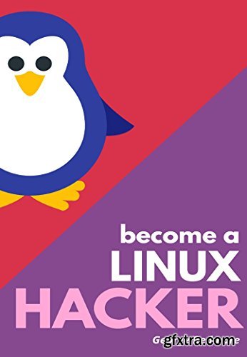 Become a Kali Linux Hacker