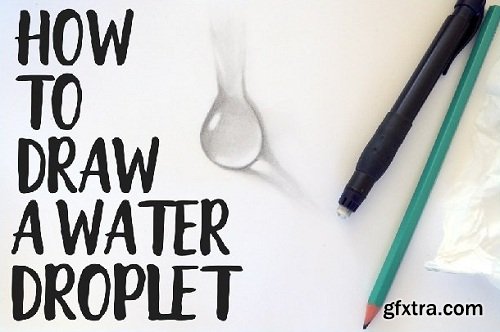How to Draw a Water Droplet | Learn to Sketch a Water Drop using just Pencil Shading