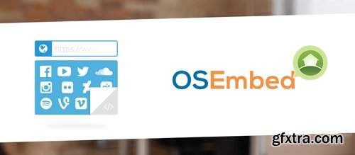 OSEmbed Pro v1.4.5 - Joomla Embeds Extension