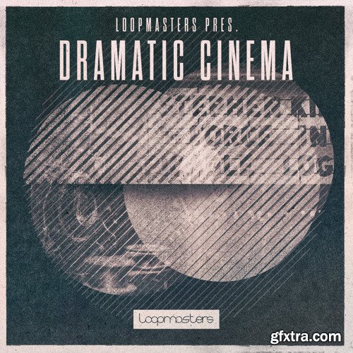 Loopmasters Dramatic Cinema MULTiFORMAT-ADW