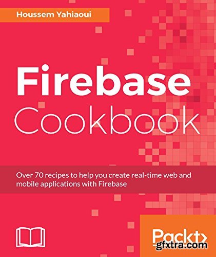 Firebase Cookbook