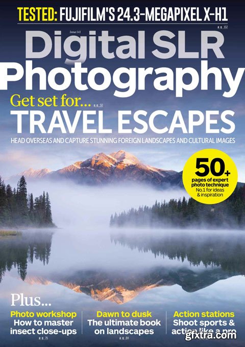 Digital SLR Photography - Issue 141 2018 (True PDF)