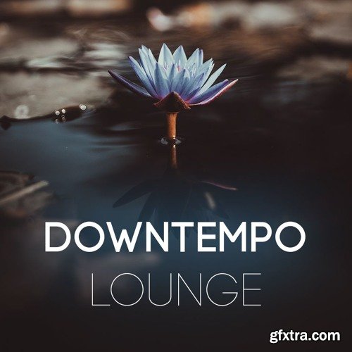 Ghosthack Downtempo Lounge WAV