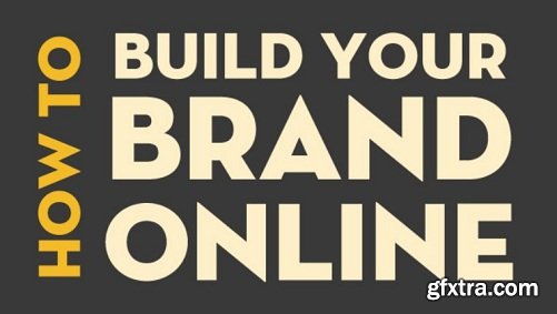 How to Build your Brand online