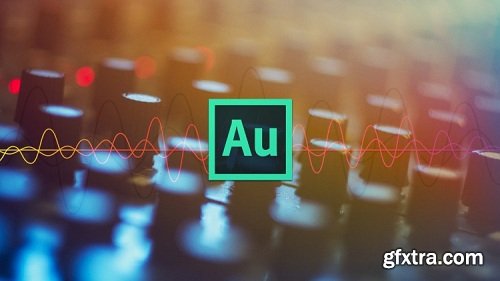 Adobe Audition CC: The Beginner\'s Guide to Adobe Audition