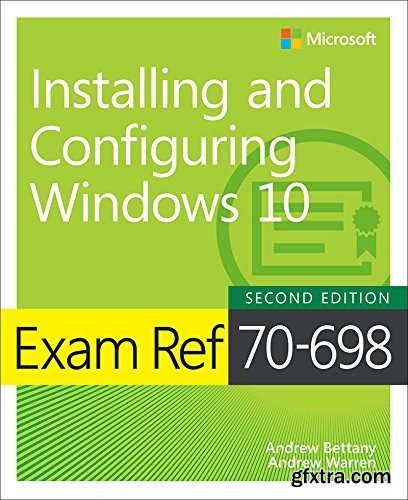 Exam Ref 70-698 Installing and Conf