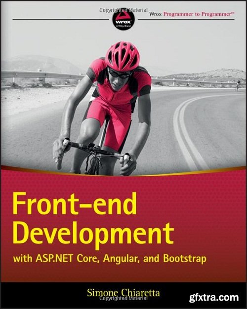 Front-end Development with ASP.NET Core, Angular, and Bootstrap