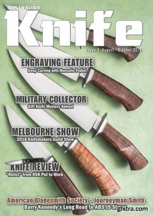 Australian Knife - August/October  2018