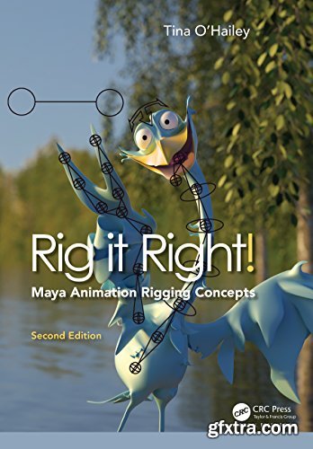 Rig it Right! Maya Animation Rigging Concepts