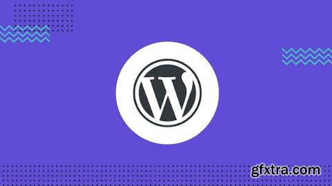 WordPress Crash Course - Enroll Today & Build Your Site