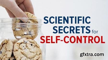 Scientific Secrets for Self-Control