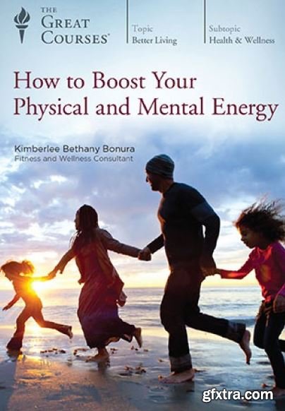 How to Boost Your Physical and Mental Energy