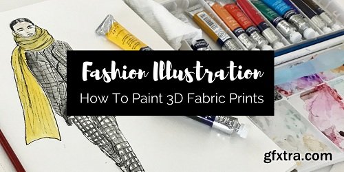 Fashion Illustration- How to Paint Fabric Prints in 3D