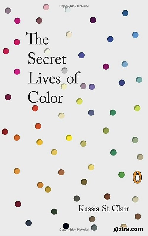 The Secret Lives of Color