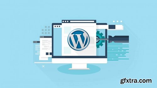 WordPress Bootcamp for Beginners: Build Your Own Website