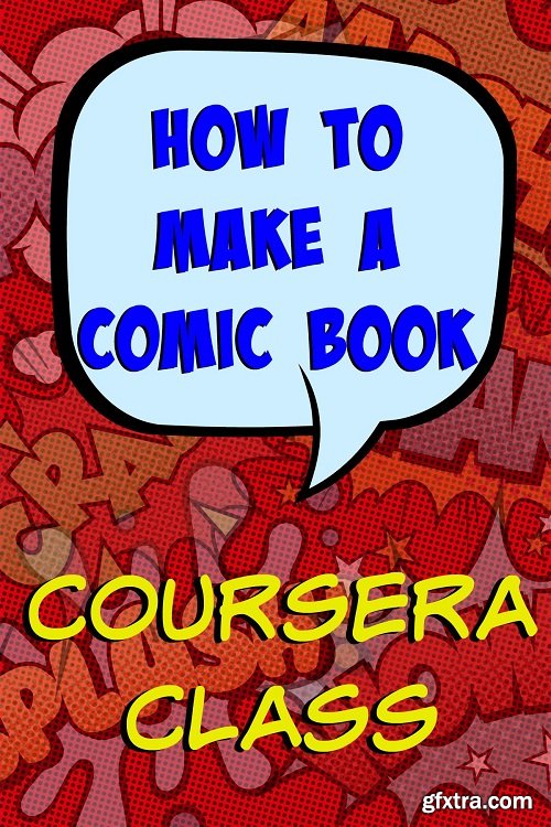 How to Make a Comic Book (Project-Centered Course) » GFxtra