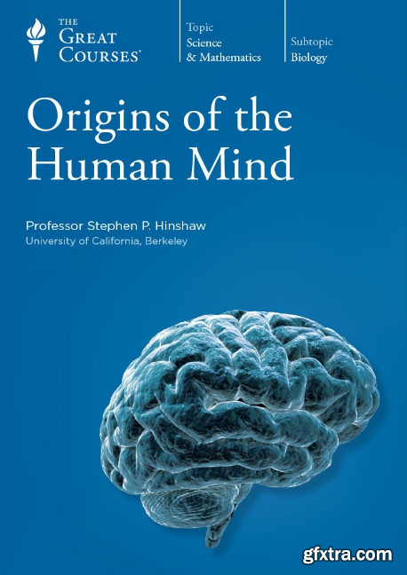 Origins of the Human Mind