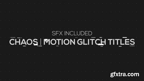 Videohive Chaos | Motion Glitch Titles 19406508