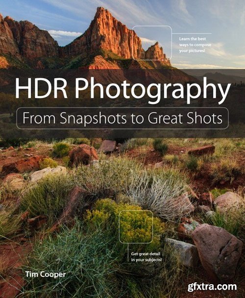 HDR Photography: From Snapshots to Great Shots