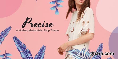 ThemeForest - Precise - A Modern, Minimalistic Shop Theme V.1.4 - 20271127