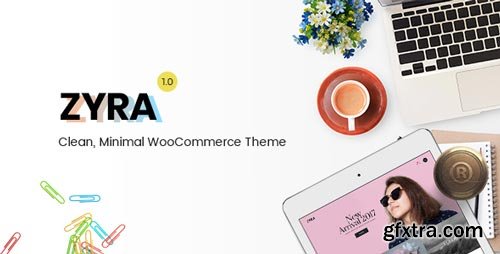 ThemeForest - Zyra – Clean, Minimal WooCommerce Theme V.1.1.0 - 20859965