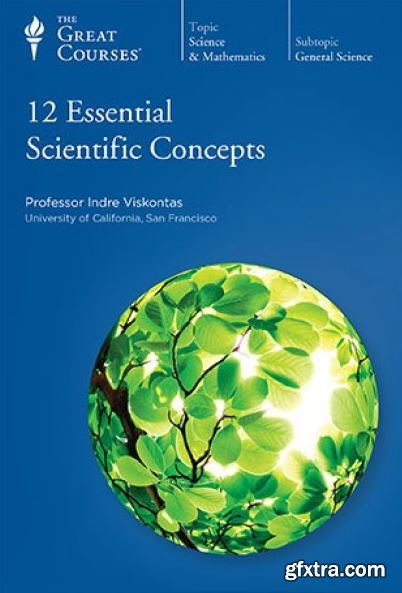 12 Essential Scientific Concepts