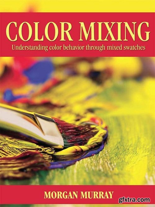 Color Mixing: Understanding color behavior through mixed swatches