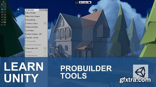 Unity 3D Probuilder Tools essentials