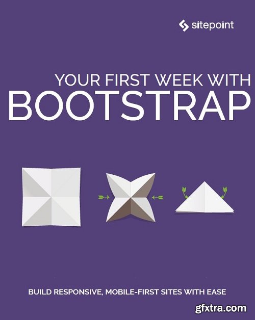 Your First Week With Bootstrap