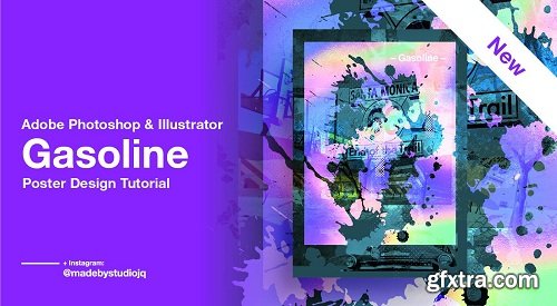 Gasoline | Create an Abstract Style Poster Using Adobe Photoshop & Illustrator