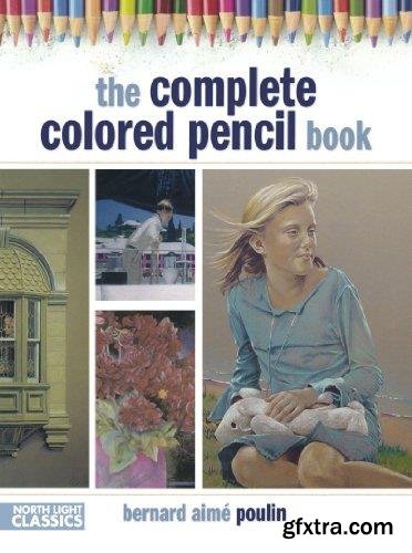 The complete colored pencil book