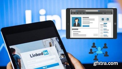 LinkedIn:The Complete Guide to Grow your Career and Business