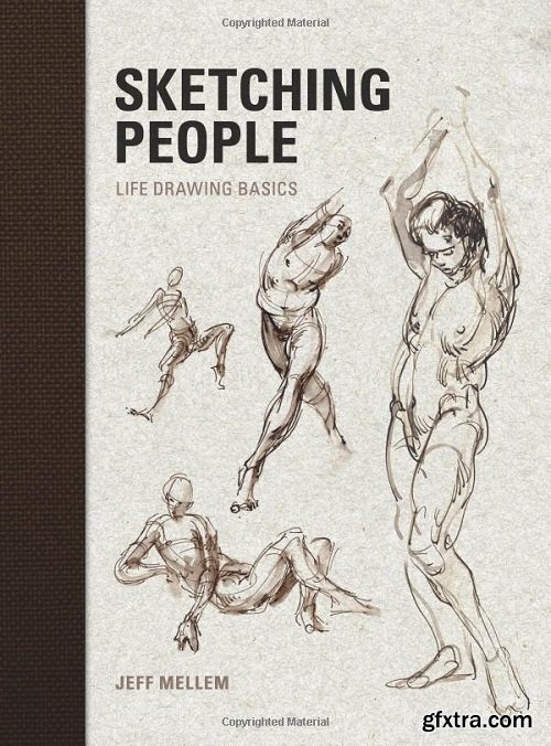 Sketching People: Life Drawing Basics