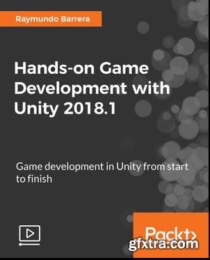 Hands-On Unity 2018 x Game Development for Mobile