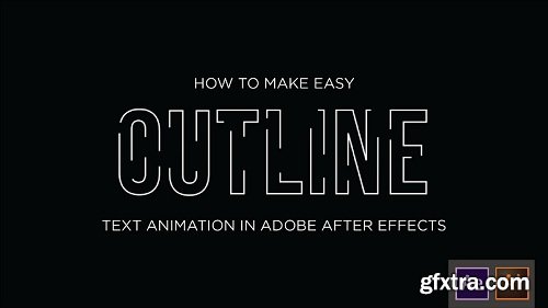Easy Outline Text Animation in Adobe After Effects