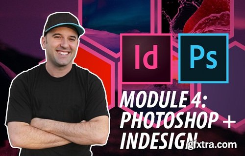 Adobe InDesign - Using Photoshop with InDesign (Complete Guide to Master InDesign, Module 4)
