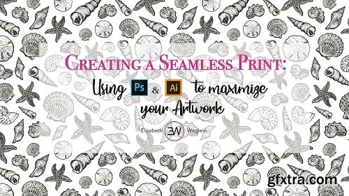 Creating a Seamless Print: Using Photoshop & Illustrator to Maximize your Artwork