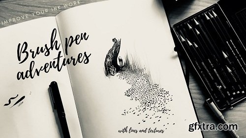 Improve your ink work: Brush pen adventures with lines and textures