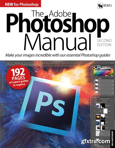 The Adobe Photoshop Manual (2nd Edition) (2018)