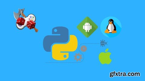 Android Game Development Using Python: Build 12 Apps & Games