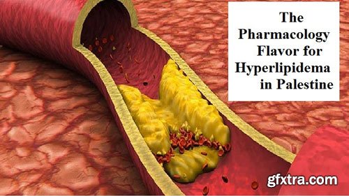 The Pharmacology Flavor for Hyperlipidemia in Palestine