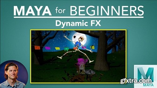 Maya for Beginners: Dynamic FX