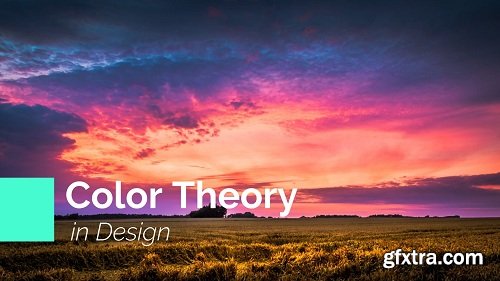 Graphic Design Theory : Color Theory