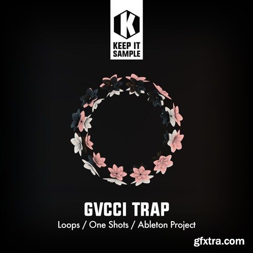 Keep It Sample Gvcci Trap WAV